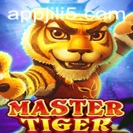 Unraveling the Exciting World of MasterTiger and the Strategic Edge of JILI5