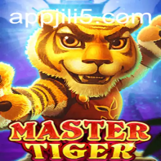 Unraveling the Exciting World of MasterTiger and the Strategic Edge of JILI5
